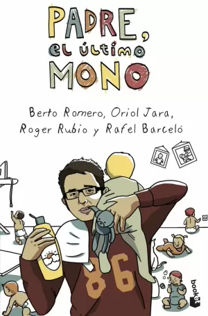 PADRE, EL ÚLTIMO MONO PADRE, EL ÚLTIMO MONO