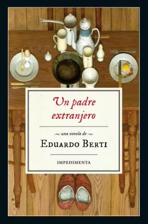 UN PADRE EXTRANJERO UN PADRE EXTRANJERO