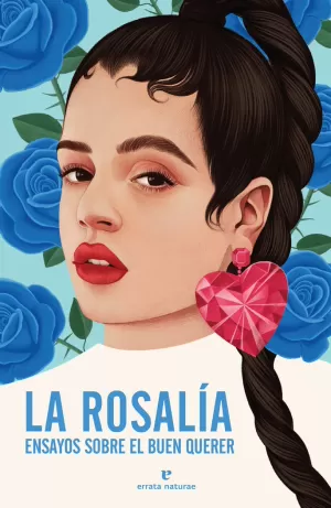LA ROSALÍA LA ROSALÍA