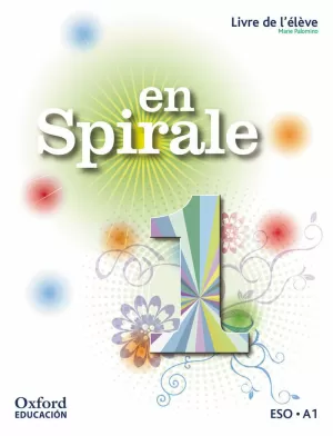 EN SPIRALE 1. LIVRE DE L'ÉLÈVE + COMIC