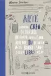 ARTE, CREA TU LIBRO ARTE, CREA TU LIBRO