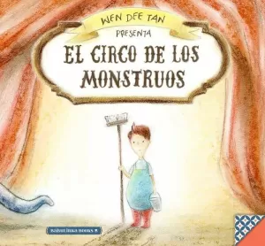 EL CIRCO DE LOS MONSTRUOS EL CIRCO DE LOS MONSTRUOS